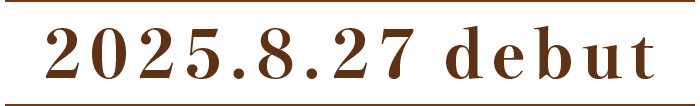 2025.8.27 debut